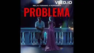 RELJA TORINNO X POPOVSKA  PROBLEMA (bass boosted) Lyrics