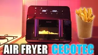 AIR FRYER CECOTEC ADVANCE 9000 WINDOW LE TEST DES FRITES !