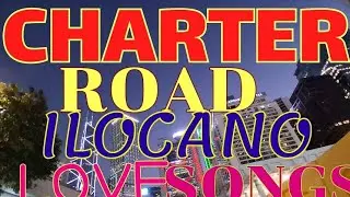 CHARTER ROAD NIGHT VIEW IN HONGKONG_ILOCANO LOVE SONGS