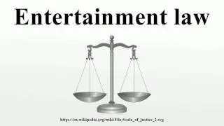Entertainment law