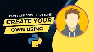 Web Browser Using Python Pyqt5 with Source Code