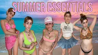 MY SUMMER ESSENTIALS