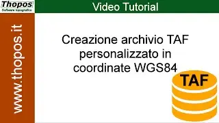Creare un archivio TAF in coordinate WGS84