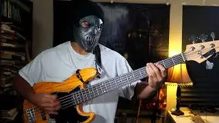 Vermillion (Slipknot) Bass Cover