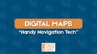 Digital Maps: Handy Navigation Tech | URL (Update, Review, Learn) | November 29, 2025