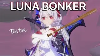 Luna Bonker | Honkai 5.1 Beta