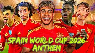 🎵  Spain's World Cup 2026 Anthem |  Vamos Espa&ntilde;a 