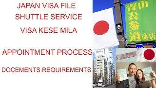 Japan Embassy visa file I Japan business Visa I Japan embassy Shuttle I جاپان ایمبیسی ویزا پیپر