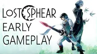 Lost Sphear Early Gameplay (Lost Sphear Gameplay Preview & Impressions)