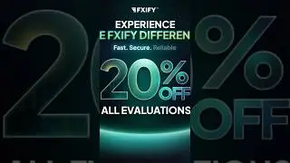 Fxify Coupon Code (EXP20) - Get 20% Off on All Evaluations