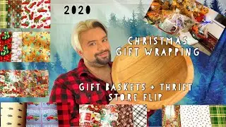 2020 CHRISTMAS GIFT WRAPPING / GIFT BASKETS + THRIFT STORE FLIP
