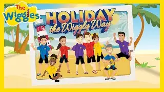 Holiday the Wiggly Way 🎶 The Wiggles Celebrates the Festive Fun! 🏝️