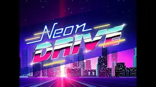 я абажаю эту игру Neon Drive я абажаю неон часть 3