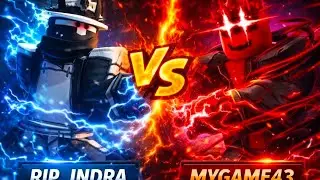 Rip_indra vs mygame43