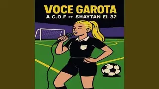 Garota (feat. A.C.O.F)