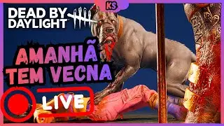 AMANHÃ TEM VECNA DE STRANGER THINGS... BORA FARMAR PRA ELE | Dead By Daylight
