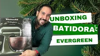 UNBOXING y primeras impresiones de la BATIDORA ARTISAN EVERGREEN de KITCHENAID