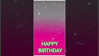 happy birthday Template video background full screen || light Effect || kinemaster template status