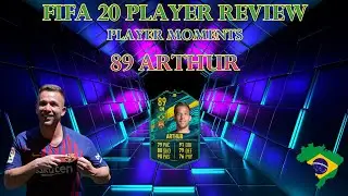 FIFA 20 PLAYER REVIEW - PLAYER MOMENTS ARTHUR (PLAYER MOMENTS 89 ARTHUR Ultimate Team)