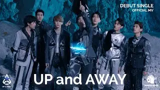 UP n AWAY - UP and AWAY (Thai Version) | Debut Single | Official MV