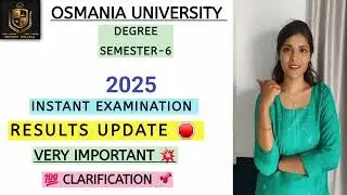 INSTANT EXAMINATION || RESULTS UPDATE || 2025 || DEGREE || 📌 IMPORTANT UPDATE @shivanipallela 