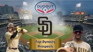 The Dynasty Dugout Show: Mar 7, 2024. San Diego Padres Top Prospects