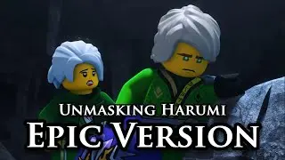 NINJAGO: Unmasking Harumi - Epic Orchestral Version