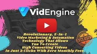 VidEngine Review ⚡5-In-1 Video Marketing & Automation Technology. Create High Converting Videos⚡