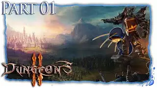 Dungeons 2 | Part 01 | Time To Be Evil! [Let'sPlay]