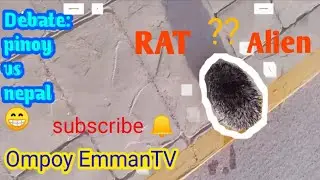 🔴Debate;pinoy vs nepal 😁😆rat or 👽