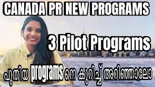 Canada PR New Pilot Programs| Easy PR | Express Entry| Quebec Program | 2025