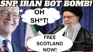 The Iranian Network Behind SNP Support! | UK Politics
