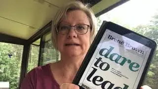 Book Review - Dare to Lead, Brene Brown