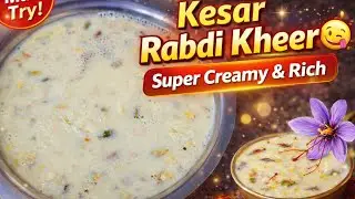 👉 &ldquo;Itni Creamy Kesar Rabdi Kheer 🤤 | Easy Recipe | Market Se Bhi Better&rdquo;