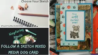 Follow a Sketch Mixed Media Dog Card
