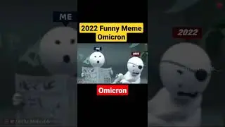 2022 Omicron funny meme #funny