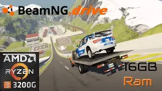 BeamNG Drive on Ryzen 3 3200g - 16GB Ram(8x2)