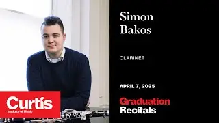Graduation Recital: Simon Bakos, clarinet