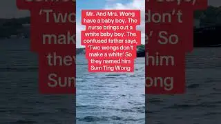 Sum ting wong