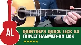 Triplet Hammer-On Lick for Acoustic Guitar - Quinton's Quick Lick (#4)