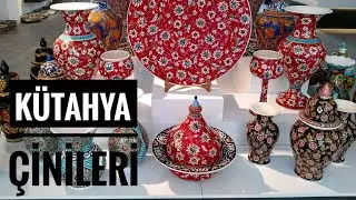 ÇİNİNİN BAŞKENTİ KÜTAHYA ÇiNİCİLER ÇARŞISI GEZİSİ  KÜTAHYA / ÇİNİ