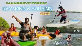 Mangrove Bay Eco Camp Kayaking and Surfing experience in Backwaters | RJ Ananthi Book show session