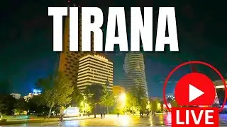 TIRANA ALBANIA 🇦🇱 LIVE , WILL WE CONTINUE WITH LIVE BROADCASTS HERE?