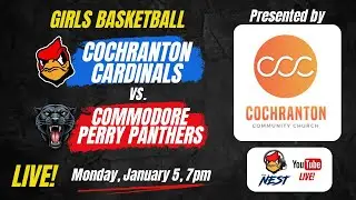 Cochranton vs. Commodore Perry (Girls Basketball) Monday, January 5, 7pm