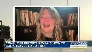 Consumer reporters reveals how to book travel like a pro