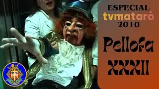 PELLOFA RETRO: Especial TVMatar&oacute; 2010 - Pellofa XXXII