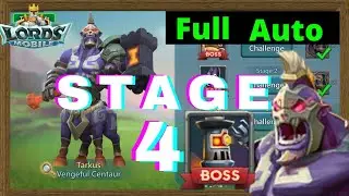Vengeful Centaur Limited Challenge Tarkus' Past Stage 4 Full Auto ! Tarkus Lords Mobile Stage 4