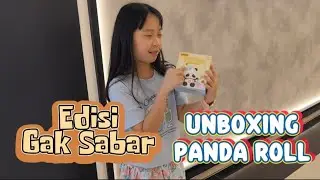 Edisi Gak Sabar!!! Baru Beli Panda Roll Langsung Di Unboxing...