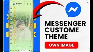How to Set Custom Theme in Messenger Using Your Own Picture | 2025 | Messenger Custom Chat Theme