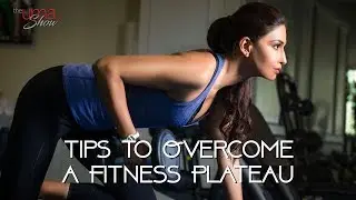 Tips To Overcome A Fitness Plateau